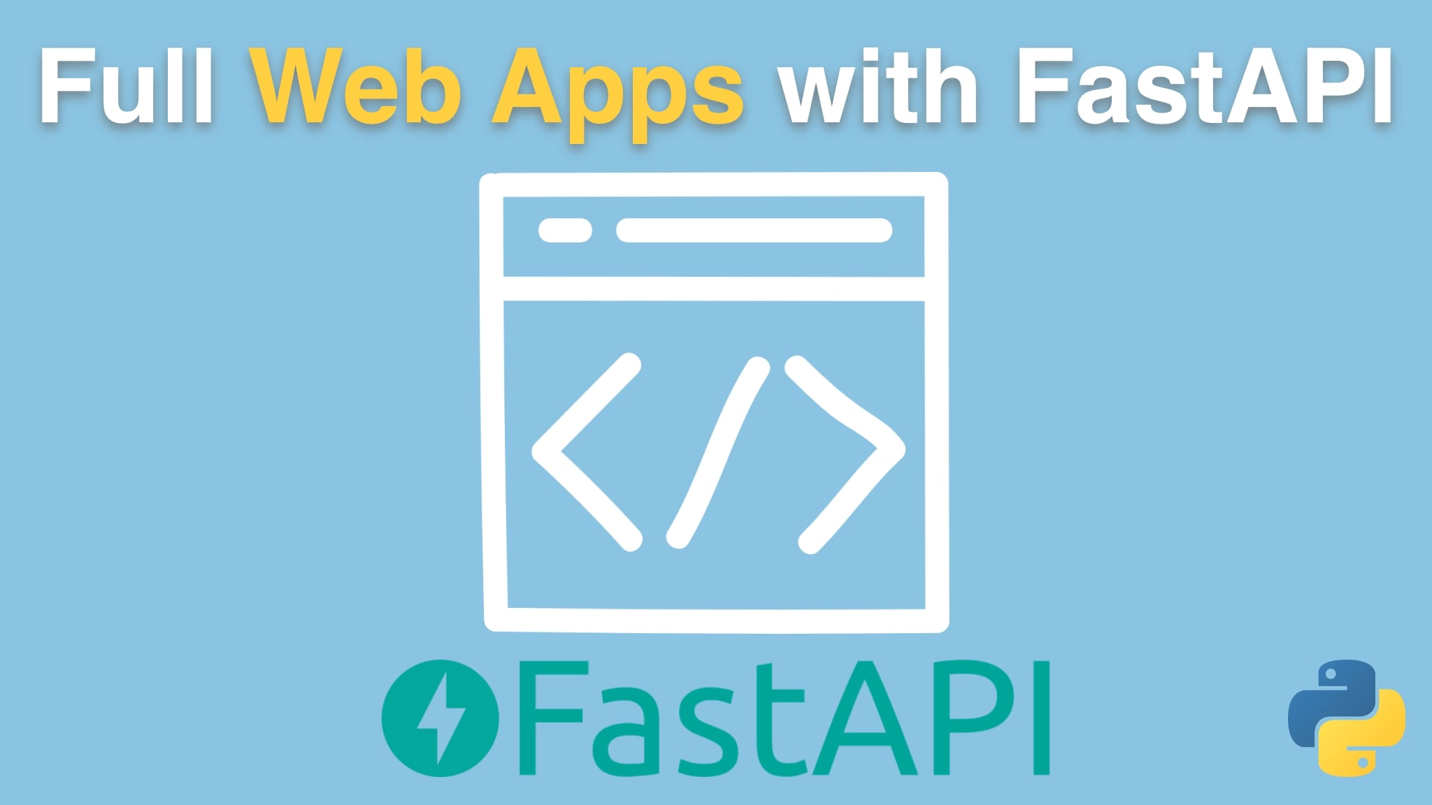 Full web apps with FastAPI Course