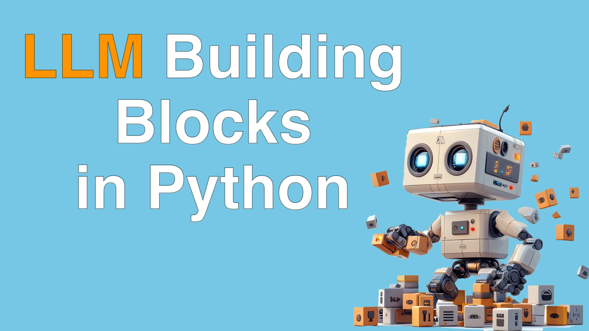 LLM Building Blocks for Python