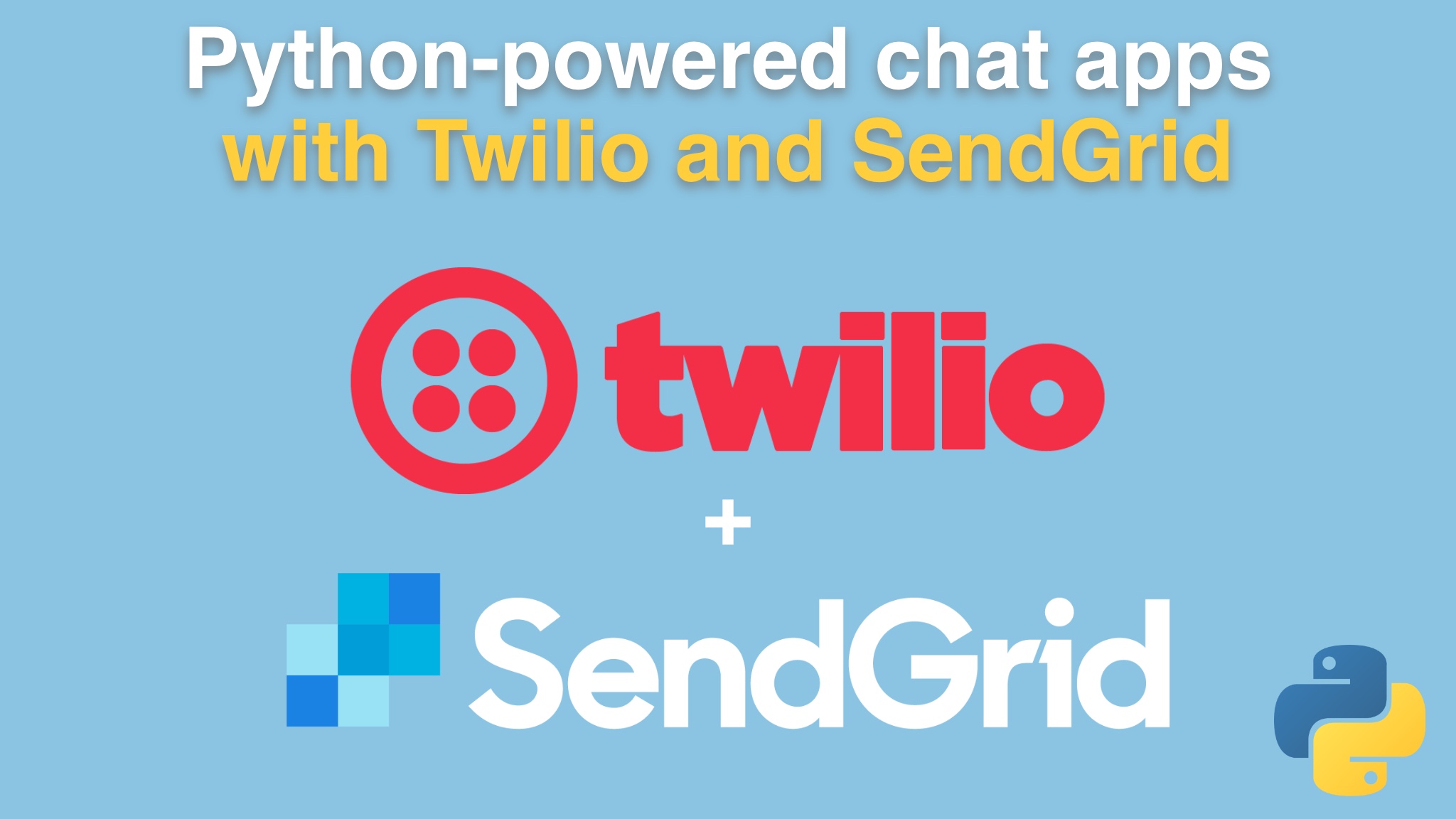 python-powered-chat-apps-with-twilio-and-sendgrid-online-course-talk